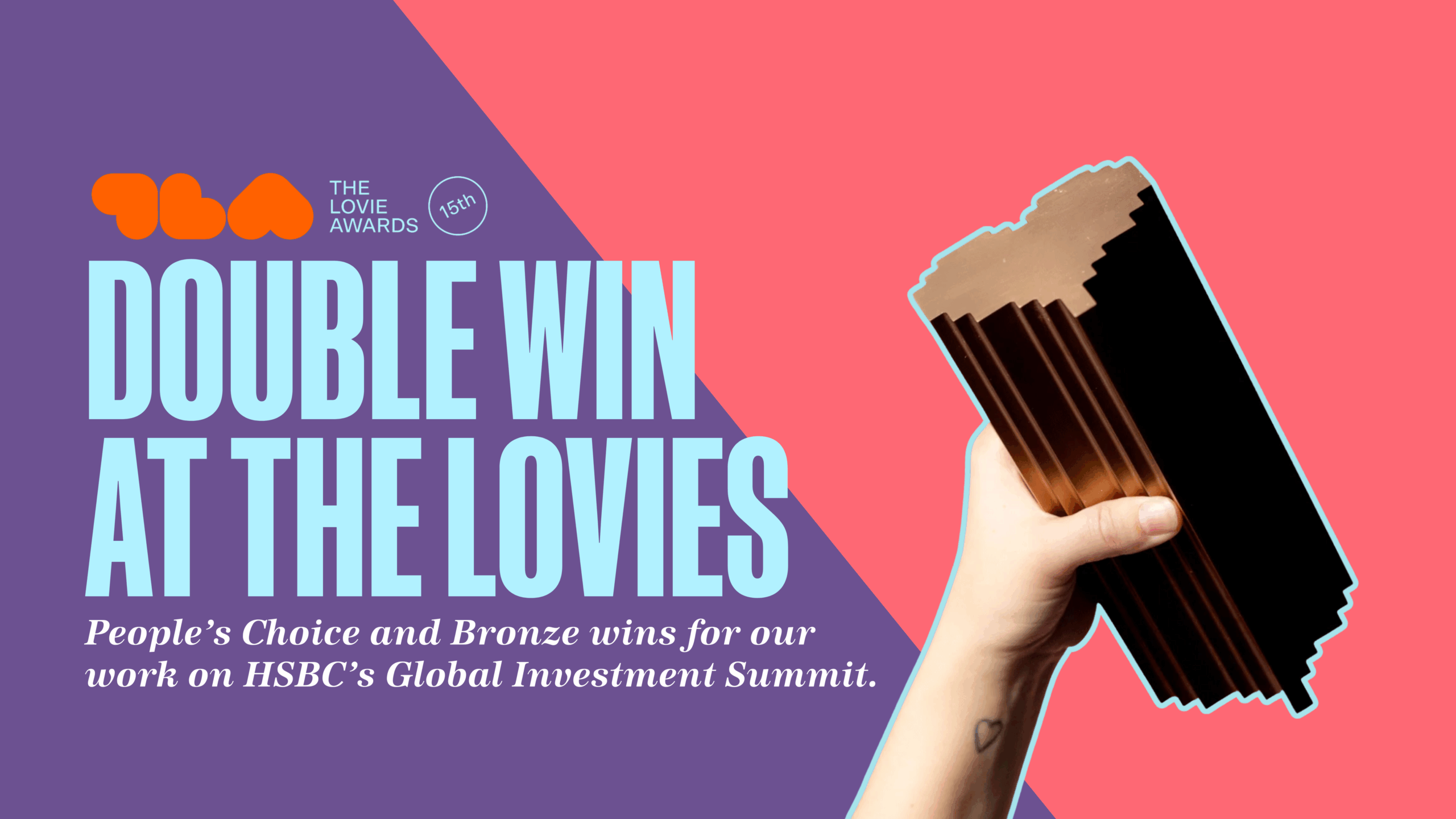 Ride Shotgun celebrates double win at The Lovie Awards 2025 — People’s Choice and Bronze for HSBC’s Global Investment Summit campaign.